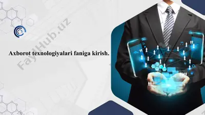 axborot texnologiyalari faniga kirish — PPTX
