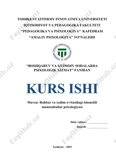 rahbar va xodim o‘rtasidagi ishonchli munosabatlar psixologiyasi — DOCX