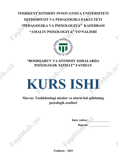 tashkilotdagi nizolar va ularni hal qilishning psixologik usullari — DOCX