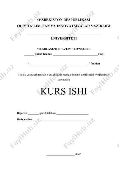 kichik yoshdagi maktab o‘quvchilarda musiqa tinglash qobiliyatini rivojlantirish — DOCX