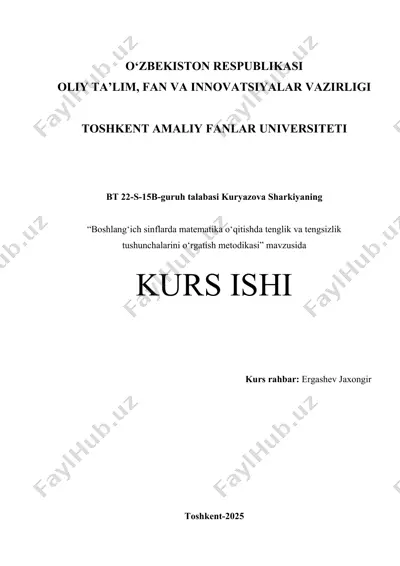 boshlang‘ich sinflarda matematika o‘qitishda tenglik va tengsizlik tushunchalarini o‘rgatish metodikasi — DOCX