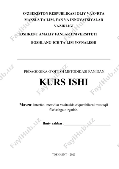 interfaol metodlar vositasida o‘quvchilarni mustaqil fikrlashga o‘rgatish — DOCX