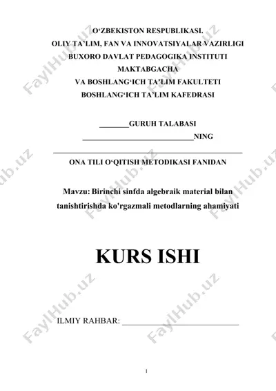birinchi sinfda algebraik material bilan tanishtirishda ko'rgazmali metodlarning ahamiyati — DOCX