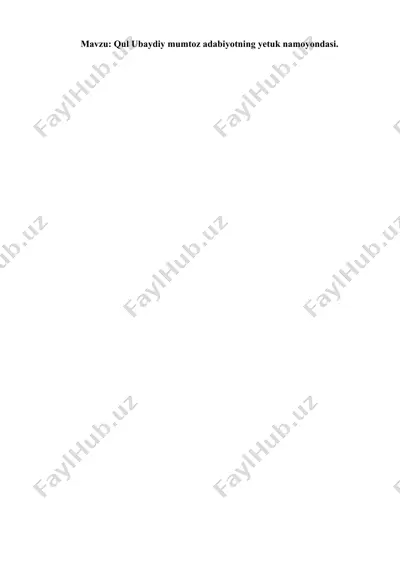 qul ubaydiy mumtoz adabiyotning yetuk namoyondasi — DOCX