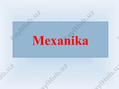 mexanika — PPTX