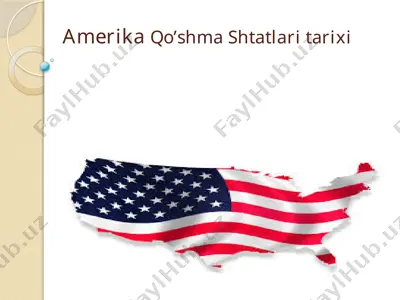 amerika qo’shma shtatlari tarixi — PPTX