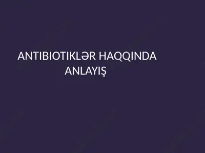 antibiotiklər haqqında anlayış — PPTX