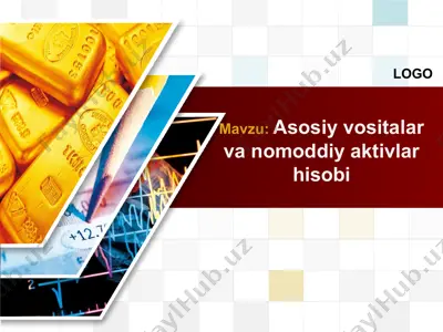 asosiy vositalar va nomoddiy aktivlar hisobi — PPTX