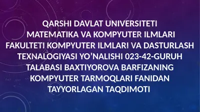 brauzerlar va ularning turlari — PPTX