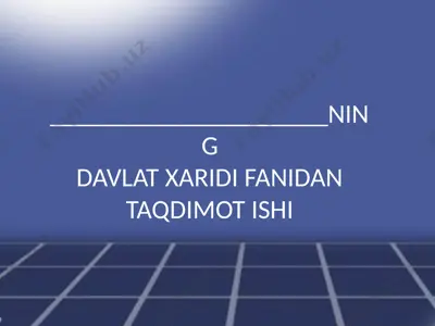 da'vlat xaridi fanidan taqdimot ishi — PPTX