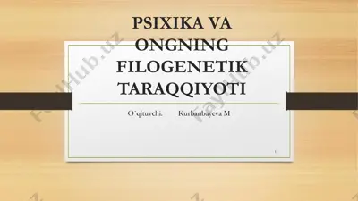 psixikaning filogenetik taraqqiyoti — PDF
