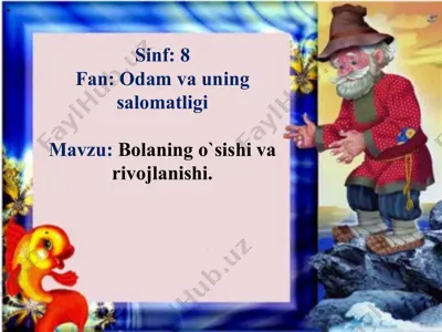 bolaning o`sishi va rivojlanishi — PPTX