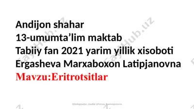 eritrotsitlar yarim yillik xisoboti — PPTX