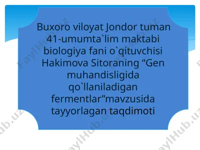 gen muhandisligida qo'llaniladigan fermentlar — PPTX