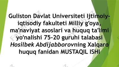 xalqaro huquqning paydo bo’lishi va taraqqiyotining asosiy bosqichlari — PPTX