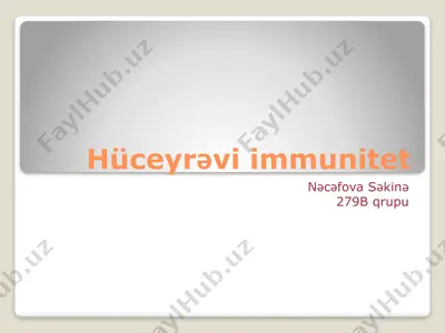 hüceyrəvi immunitet — PPTX