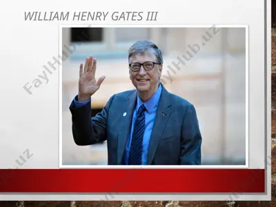william henry gates iii — PPTX