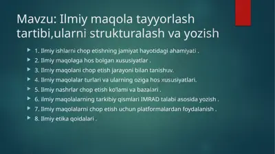 ilmiy maqola tayyorlash tartibi va yozish — PPTX