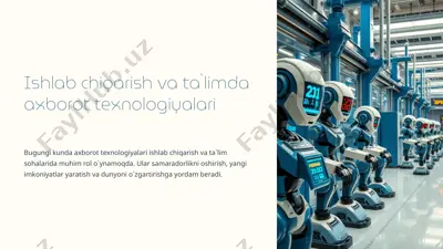 ishlab chiqarish va ta`limda axborot texnologiyalari — PPTX