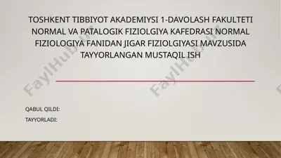 jigar fiziolgiyasi — PPTX