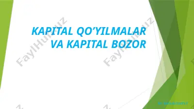 kapital qo’yilmalar va kapital bozor — PPTX