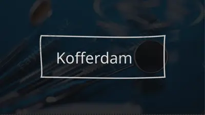 kofferdam — PPTX