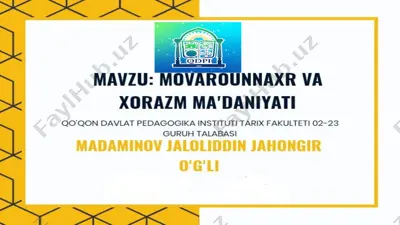 movarounnaxr va xorazm madaniy yuksalishda — PPTX