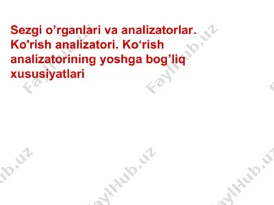 sezgi o’rganlari va analizatorlar — PPTX