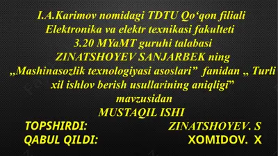 "mashinasozlik texnologiyasi asoslari" — PPTX
