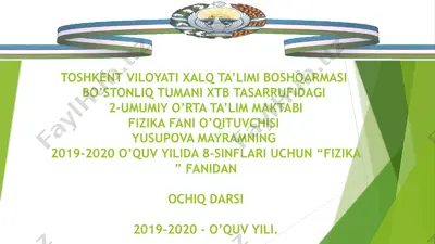 fizika fanidan ochiq dars — PPTX