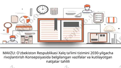 o'zbekiston respublikasi xalq ta'limi tizimini 2030-yilgacha rivojlantirish konsepsiyasida belgilangan vazifalar va kutilayotgan natijalar tahlili — PPTX