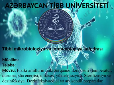 tibbi mikrobiologiya və immunologiya kafedrası — PPTX