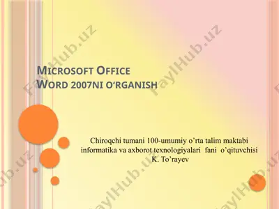 microsoft office word 2007ni o‘rganish — PPTX