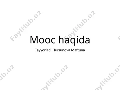 mooc haqida — PPTX