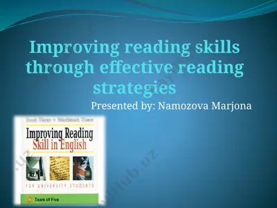 improving reading skills through effective reading strategies — PPTX