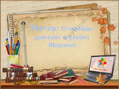 o’simliklar filogenezi — PPTX