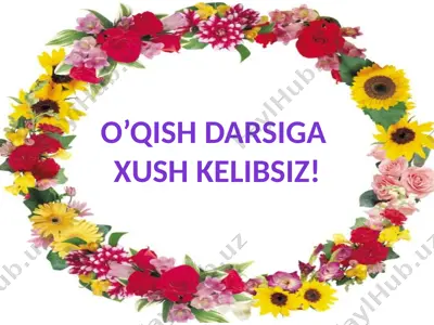 o’qish darsiga xush kelibsiz! — PPTX