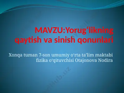 yorug‘likning qaytish va sinish qonunlari — PPTX