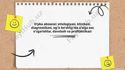 o'pka abssessi: etiologiyasi, klinikasi, diagnostikasi, og'iz bo'shlig'ida o'ziga xos o'zgarishlar, davolash va profilaktikasi — PPTX