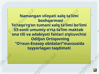 "o’rxun-enasoy obidalari" — PPTX