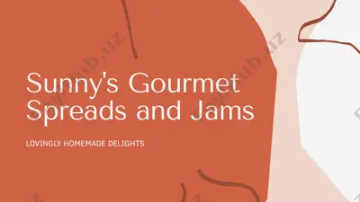sunny's gourmet spread and jams — PPTX