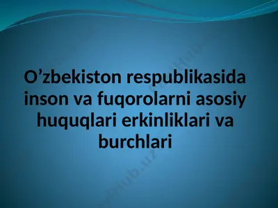 xalqaro shartnomalar va o'zbekiston respublikasi fuqoroligining huquqiy asoslari — PPTX