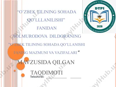o'zbek tilining sohada qo'llanilishi — PPTX