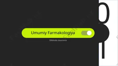 umumiy farmakologiya — PPTX