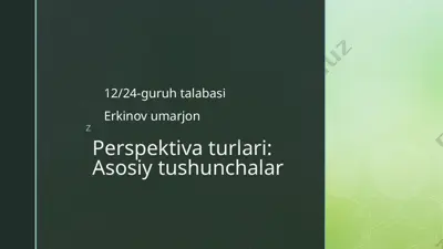perspektiva turlari: asosiy tushunchalar — PPTX