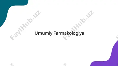 umumiy farmakologiya — PPTX
