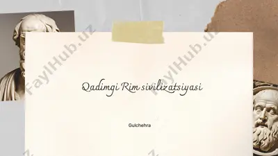 qadimgi rim sivilizatsiyasi — PPTX