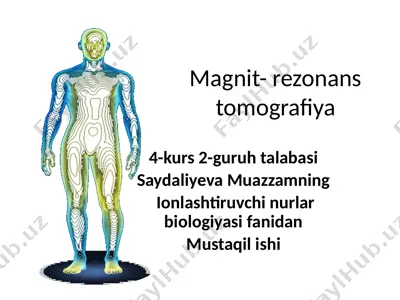 magnit-rezonans tomografiya — PPTX