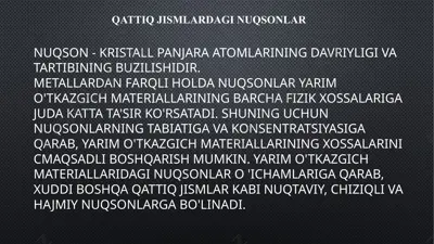 qattiq jismlardagi nuqsonlar — PPTX