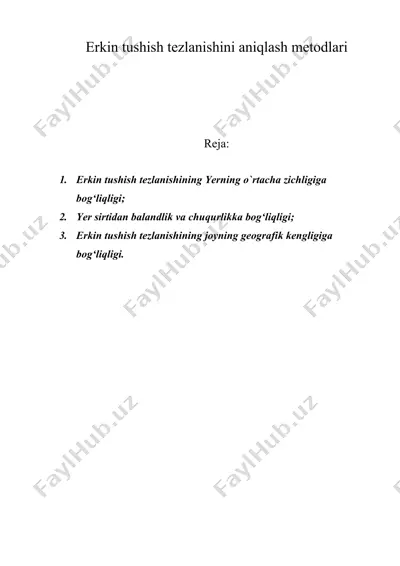 erkin tushish tezlanishini aniqlash metodlari — DOC